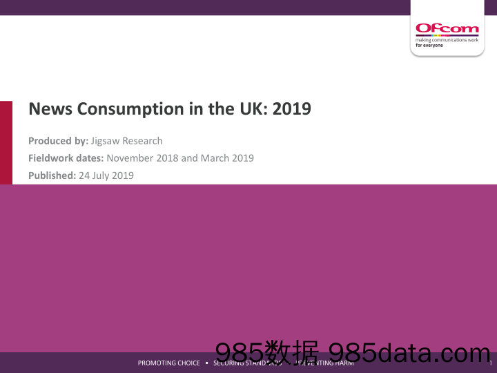 Ofcom-2019年英国新闻消费报告（英文）-2019.7.24