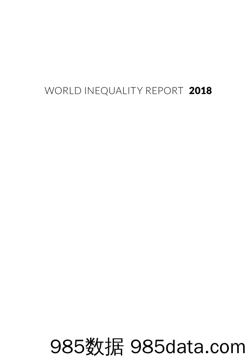 WID-世界不平等报告2018年完整报告（英文）-2019.3插图1