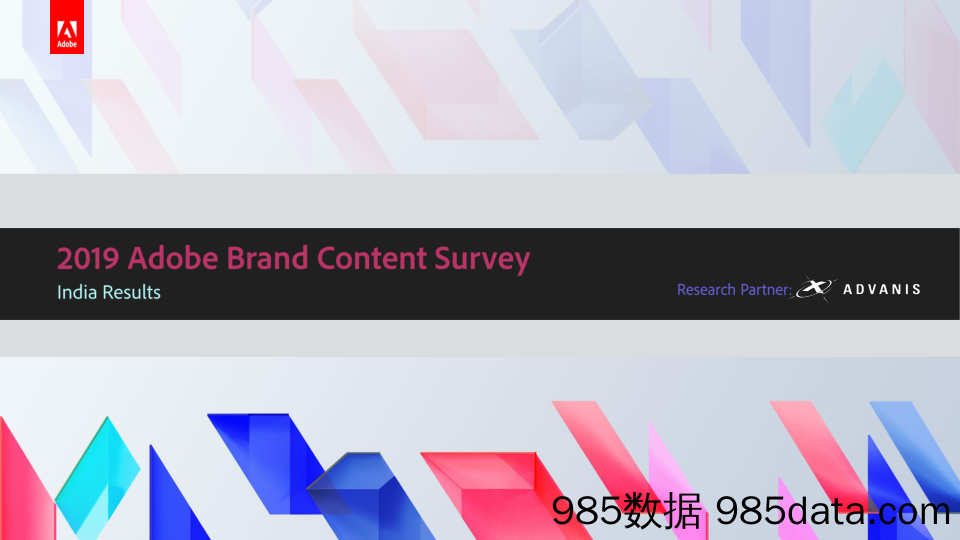 Adobe-品牌内容调查之印度（英文）-2019.5