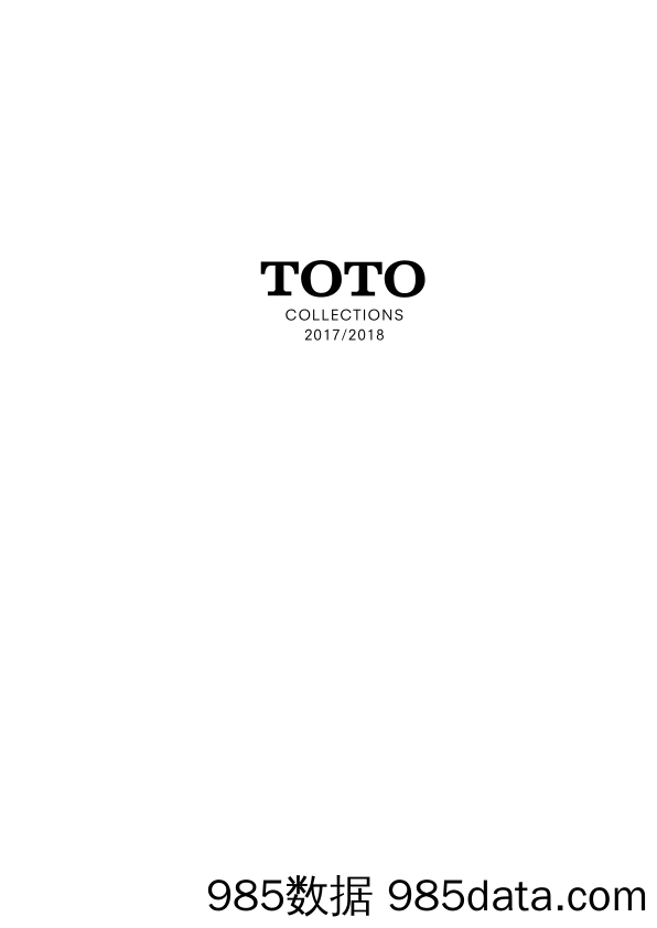 东洋陶器TOTO_产品宣传册Brochure_T500C.com_2018 COLLECTIONS插图1