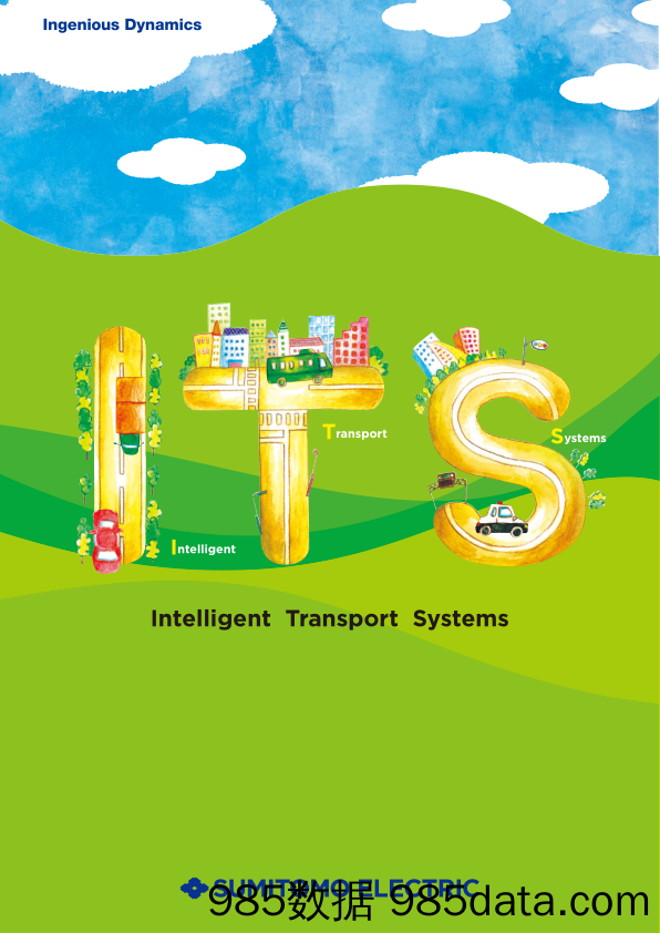 住友电工Sumitomo_业务宣传册Brochure_T500C.com_Intelligent Transport Systems