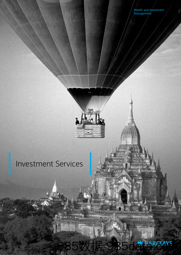 巴克莱银行Barclays_业务宣传册Brochure_T500C.com_Investment Services Brochure