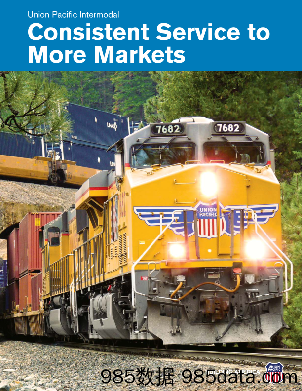 美国联合太平洋铁路UnionPacific_业务宣传册Brochure_T500C.com_Consistent Service