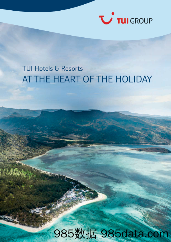 途易集团TUI_公司宣传册Brochure_T500C.com_TUI Hotels & Resorts