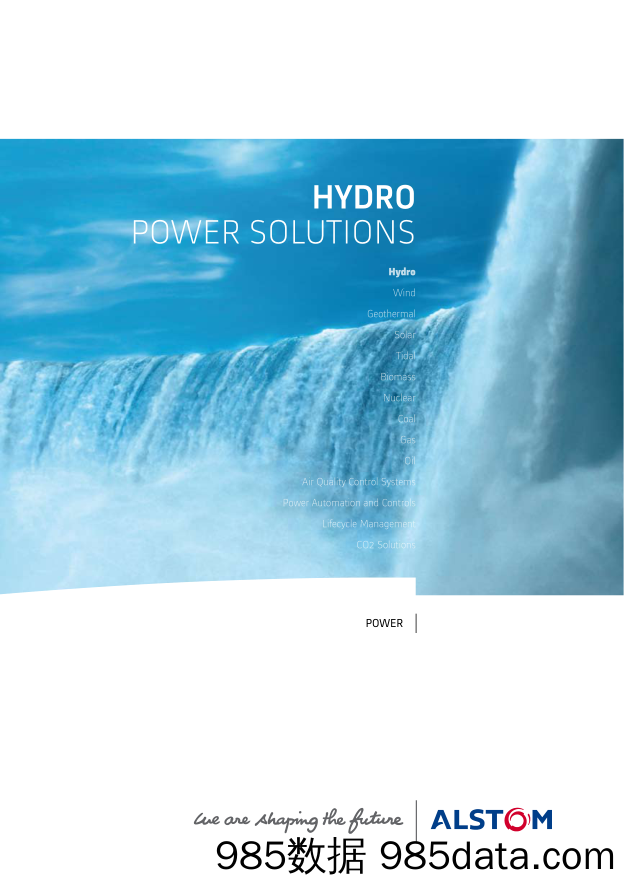 阿尔斯通Alstom_业务宣传册Brochure_T500C.com_Hydro power solutions