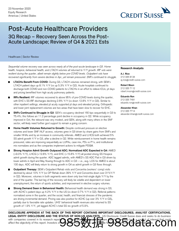 【酒市场研报】瑞信-美股-医疗保健行业-急性后医疗保健提供者：三季度总结-2020.11.23