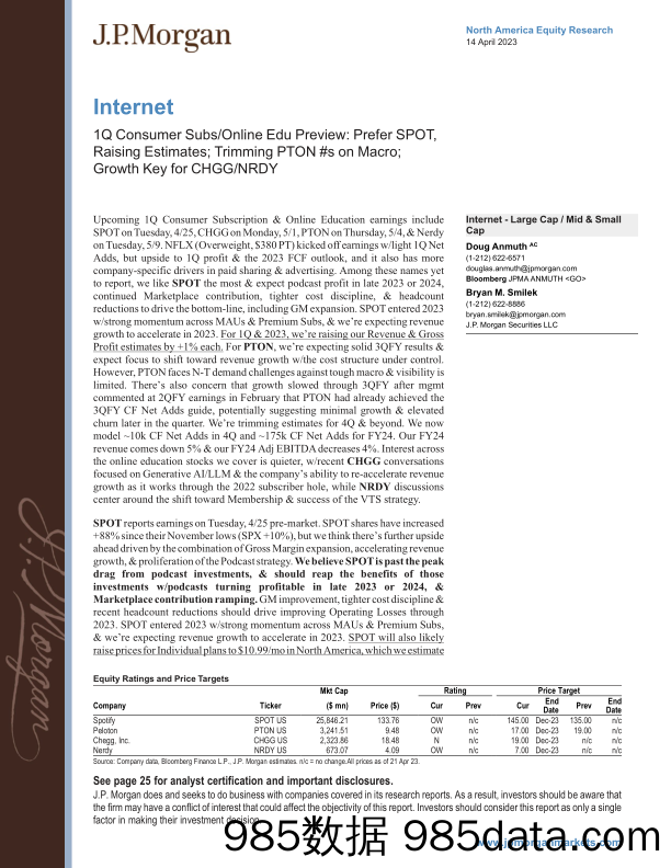 JPMorgan-Internet  1Q Consumer SubsOnline Edu Preview Prefer SPOT,