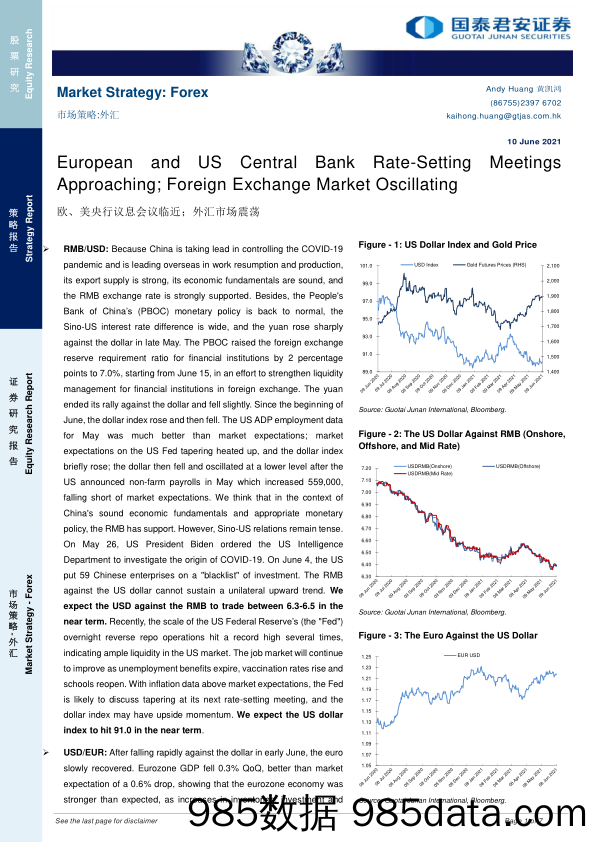 2021-06-11_策略报告_欧、美央行议息会议临近；外汇市场震荡_Guotai Junan Securities (Hong Kong) Limited