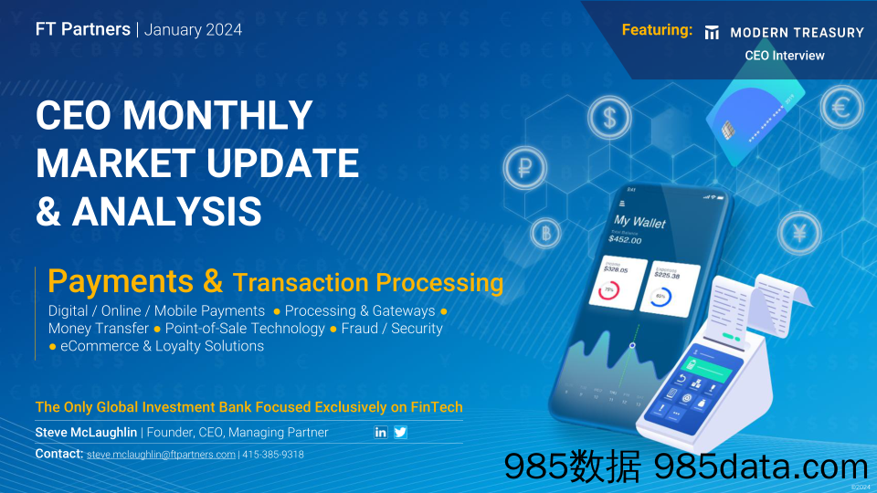 FT Partners Payments -首席执行官每月市场更新和分析：支付和交易处理Jan 2024-英