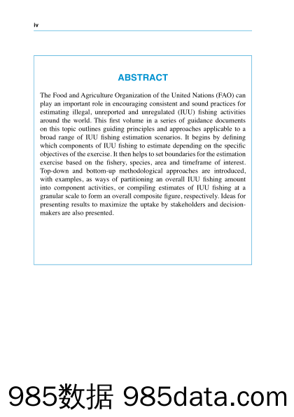 实施阻止、预防和消除非法、不报告和不管制捕鱼的国际行动计划 — 1. 预计非法、不报告和不管制捕鱼的规模和影响的方法和指标：1.1 原则与方法》英插图5