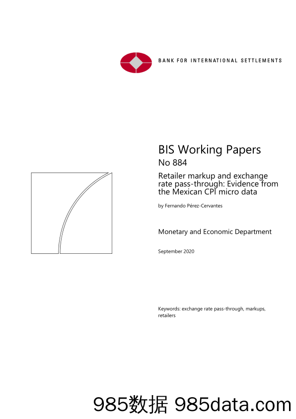【金融银行债券-研报】国际清算银行-全球-投资策略-零售商加价与汇率传递：来自墨西哥CPI微观数据的证据-20200908