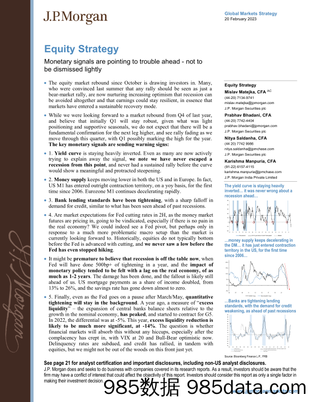 JPMorgan-Equity Strategy  Monetary signals are pointing to trouble a