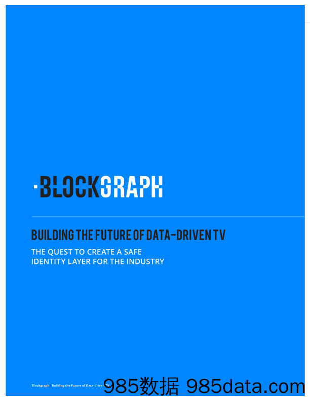 BlockGraph-建设数据驱动电视的未来（英文）-2019.8